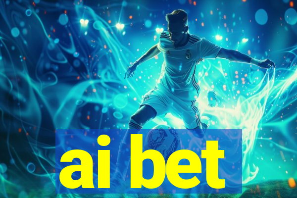 ai bet